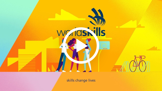 WorldSkills - Skills Change Lives