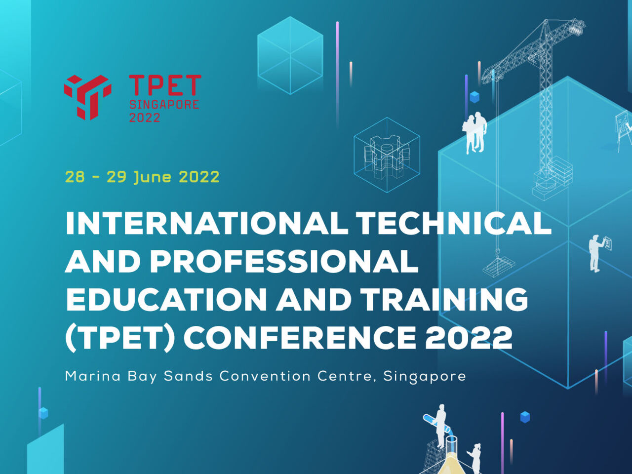Singapore’s International Technical & Professional Education & Training Conference